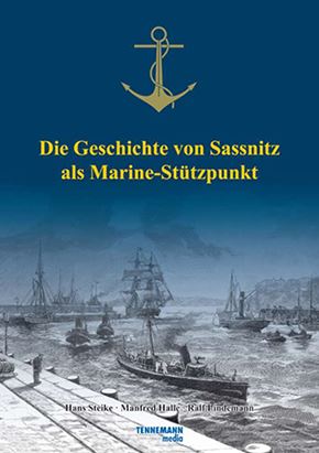 Buch Geschichte vom Saßnitzer Marine Stützpunkt